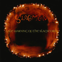 Slagmen - Gale Warning of the Slagstorm