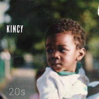 Kincy - 20s (Explicit)