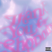 BAG - Thank You for Shopping EP (Explicit)