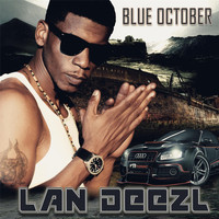 Lan Deezl - Blue October