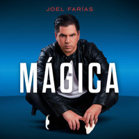 Joel Farias - Mágica