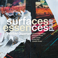 PRISM Quartet - Surfaces and Essences