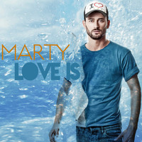 Marty - Love Is