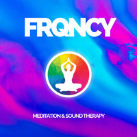 FRQNCY - Sound Healing & Therapy Vol. 10