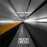 Belier & Ribass - Like That Ep