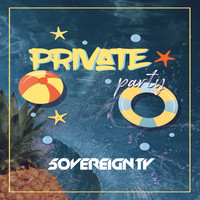 5overeignty - Private Party