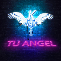 KNAN - Tu Angel