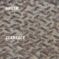 Anger - Scarface