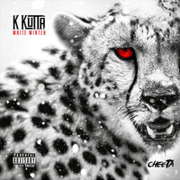 K Kutta - White Winter Cheeta (Explicit)