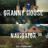 Navigator - Granny House (Explicit)
