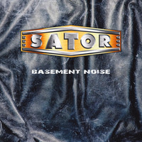 Sator - Basement Noise (2021 Remaster [Explicit])