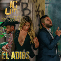 Juan Camilo Mosquera - El Adios (feat. El Nuevo Cuarteto)