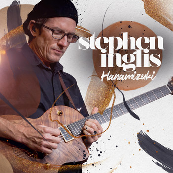 Stephen Inglis - Hanamizuki