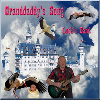 Loeksband - Granddaddy's Song