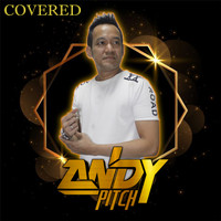 Andy Pitch - Covered
