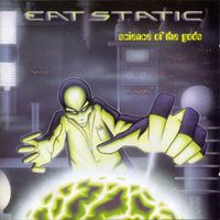 Eat Static - Science Of The Gods (Expanded Edition)