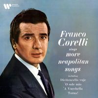 Franco Corelli - More Neapolitan Songs