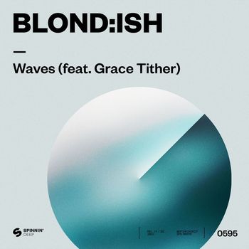 Blond:ish - Waves (feat. Grace Tither)