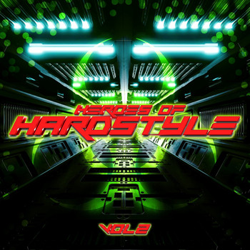 Various Artists - Heroes of Hardstyle, Vol. 2
