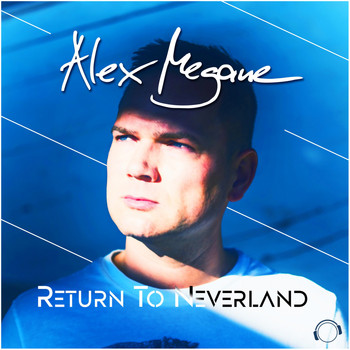 Alex Megane - Return to Neverland