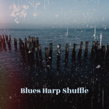Various Artist - Blues Harp Shuffle