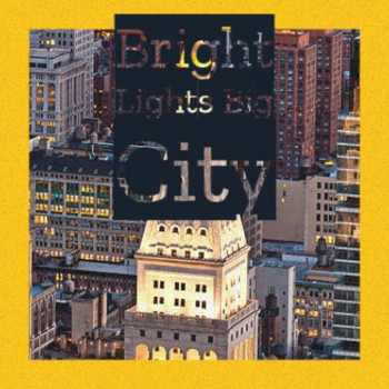 Various Artist - Bright Lights Big City