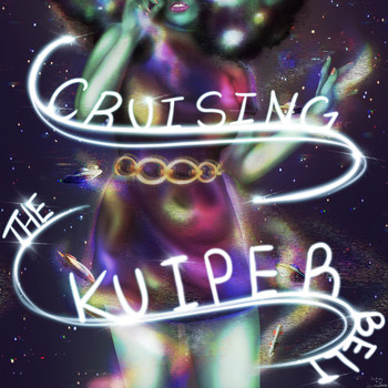 Tony CC - Cruising the Kuiper Belt