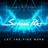 Sedona Port - Let the Fire Burn (feat. Jamie Wiltshire)