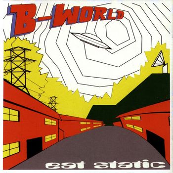 Eat Static - B-World
