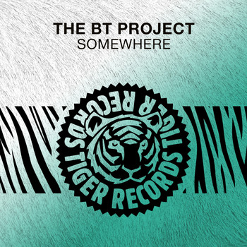 The BT Project - Somewhere