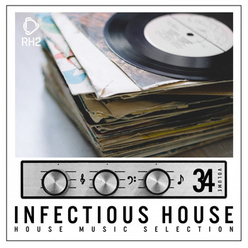 Various Artists - Infectious House, Vol. 34