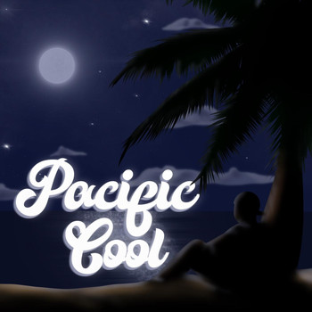 Pacific Cool - Paire Cha Cha Mix: Lalahi / Machuchuda /Taga Beach
