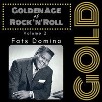 Fats Domino - Golden Age of Rock 'n' Roll (Volume 2)
