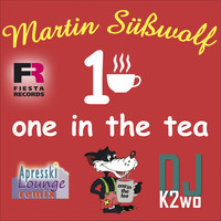 Martin Süßwolf - One in the Tea (Après Ski Lounge Remix)