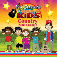 Bob Schneider and the Rainbow Kids - Country Kiddie Boogie