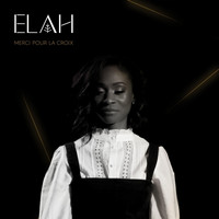 Elah - Merci pour la croix