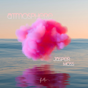Jasper Moss - Atmosphere