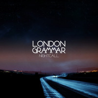 London Grammar / - Nightcall (Joe Goddard Remix)