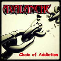 Avalanche - Chain of Addiction
