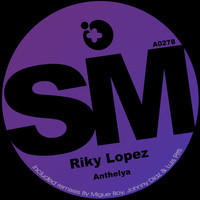Riky Lopez - Anthelya
