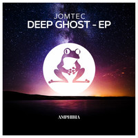 JOMTEC - Deep Ghost - EP