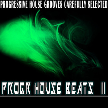 Various Artists - Progr-House Beats, 2 (Progressive House Grooves, Carefully Selected)