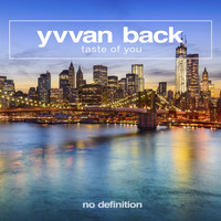 Yvvan Back - Taste of You