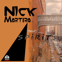 Nick Martira - Spirit