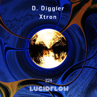 D. Diggler - Xtron