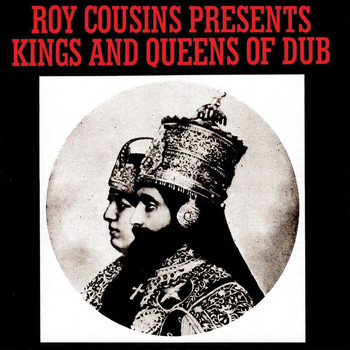 Scientist - Roy Cousins Presents Kings And Queens Of Dub