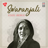 Kishori Amonkar - Swaranjali