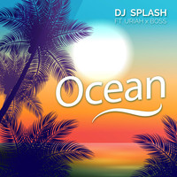 DJ Splash - Ocean (feat. Uriah & Boss)