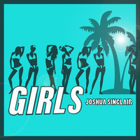 Joshua Sinclair - Girls