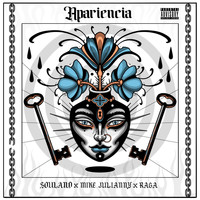Souland - Apariencia (feat. Mike Julianny & Raga) (Explicit)